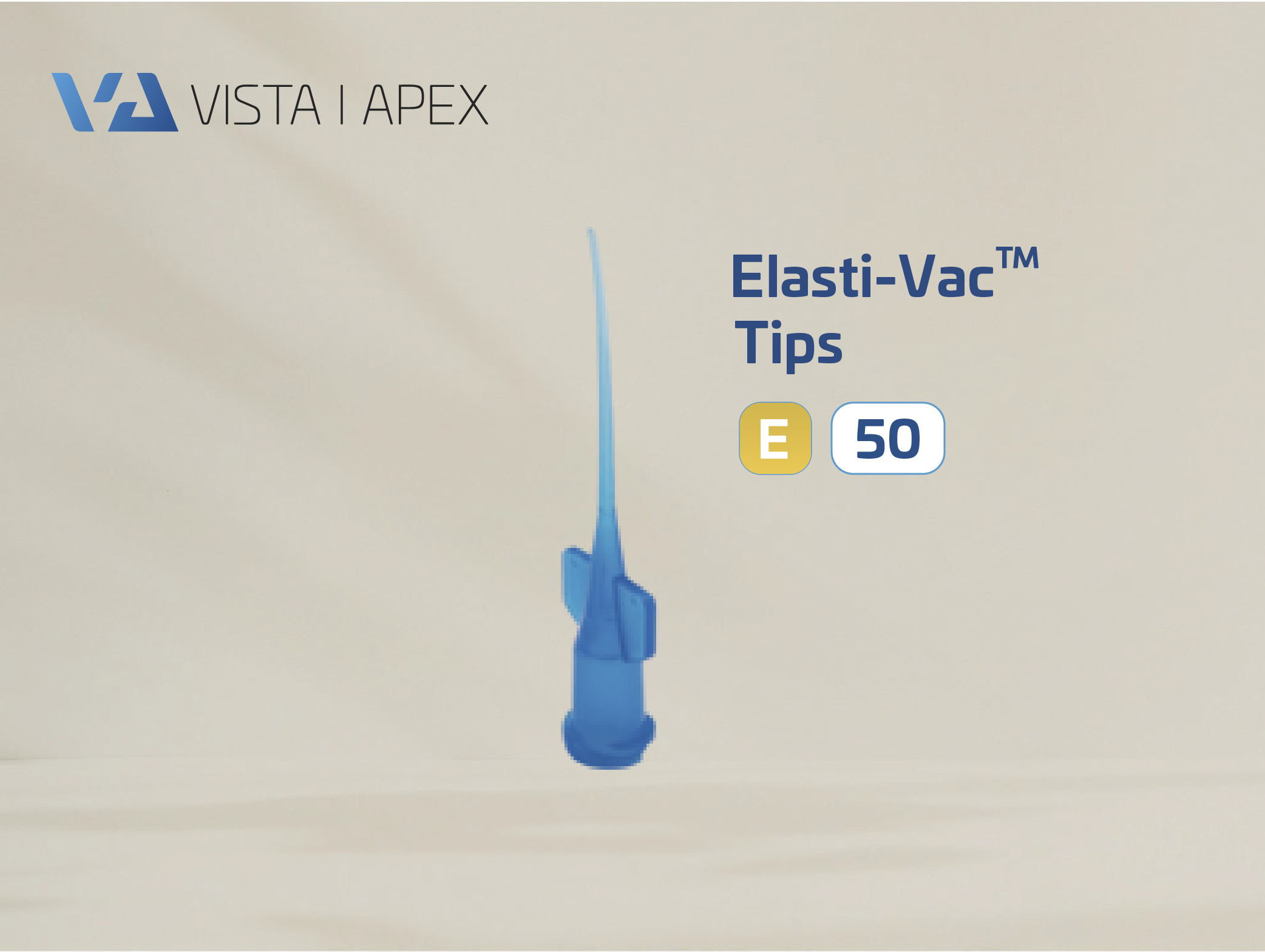 Elasti-Vac Tips